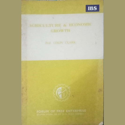 Agriculture & Economic Growth by Colin Clark
