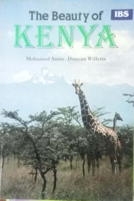 The Beauty Of Kenya by Mohamed Amin