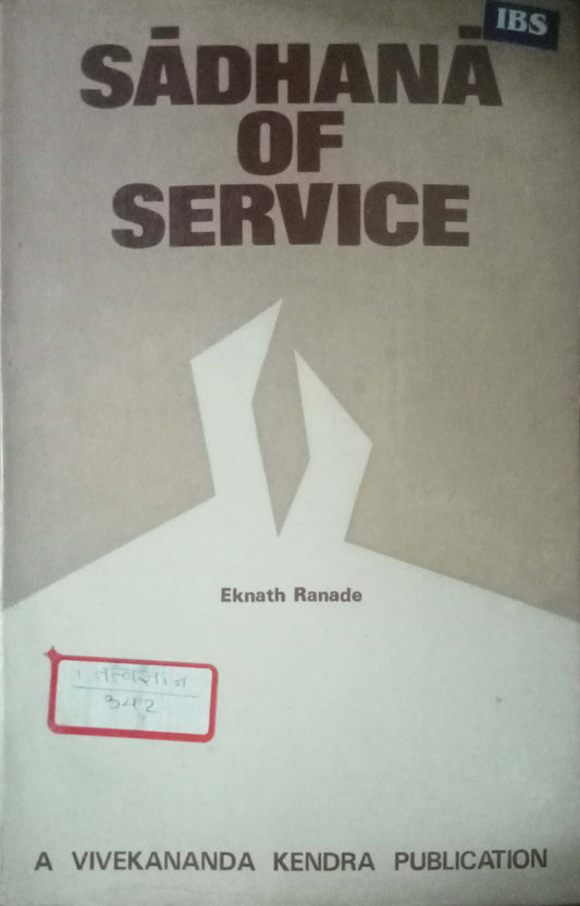 Sadhana Of Service by Eknath Ranade
