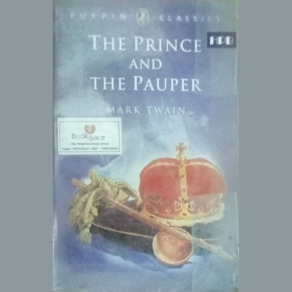 The Prince And THe Pauper by Mark Twain
