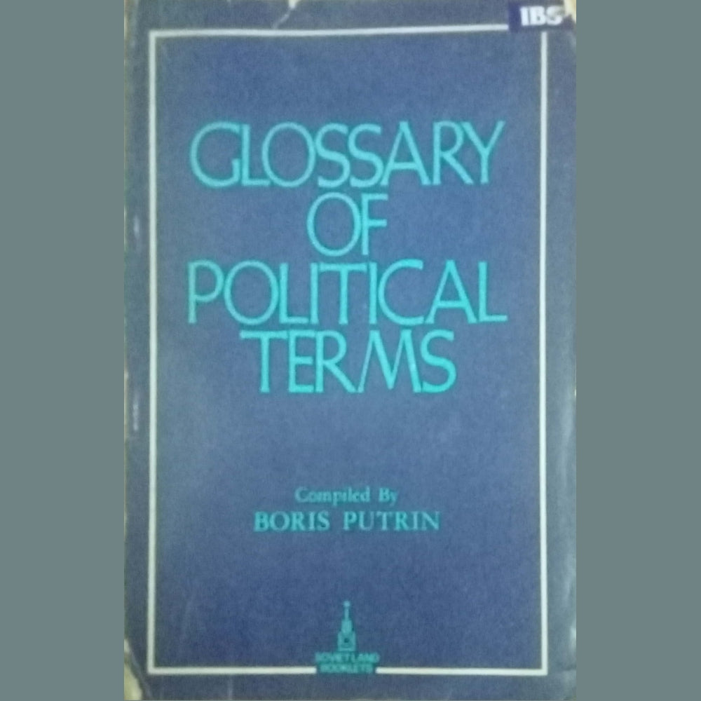 Glossary Of Political Terms by Boris Putrin