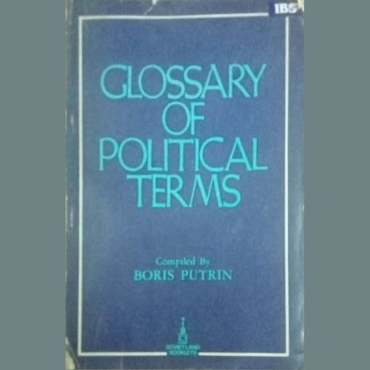 Glossary Of Political Terms by Boris Putrin