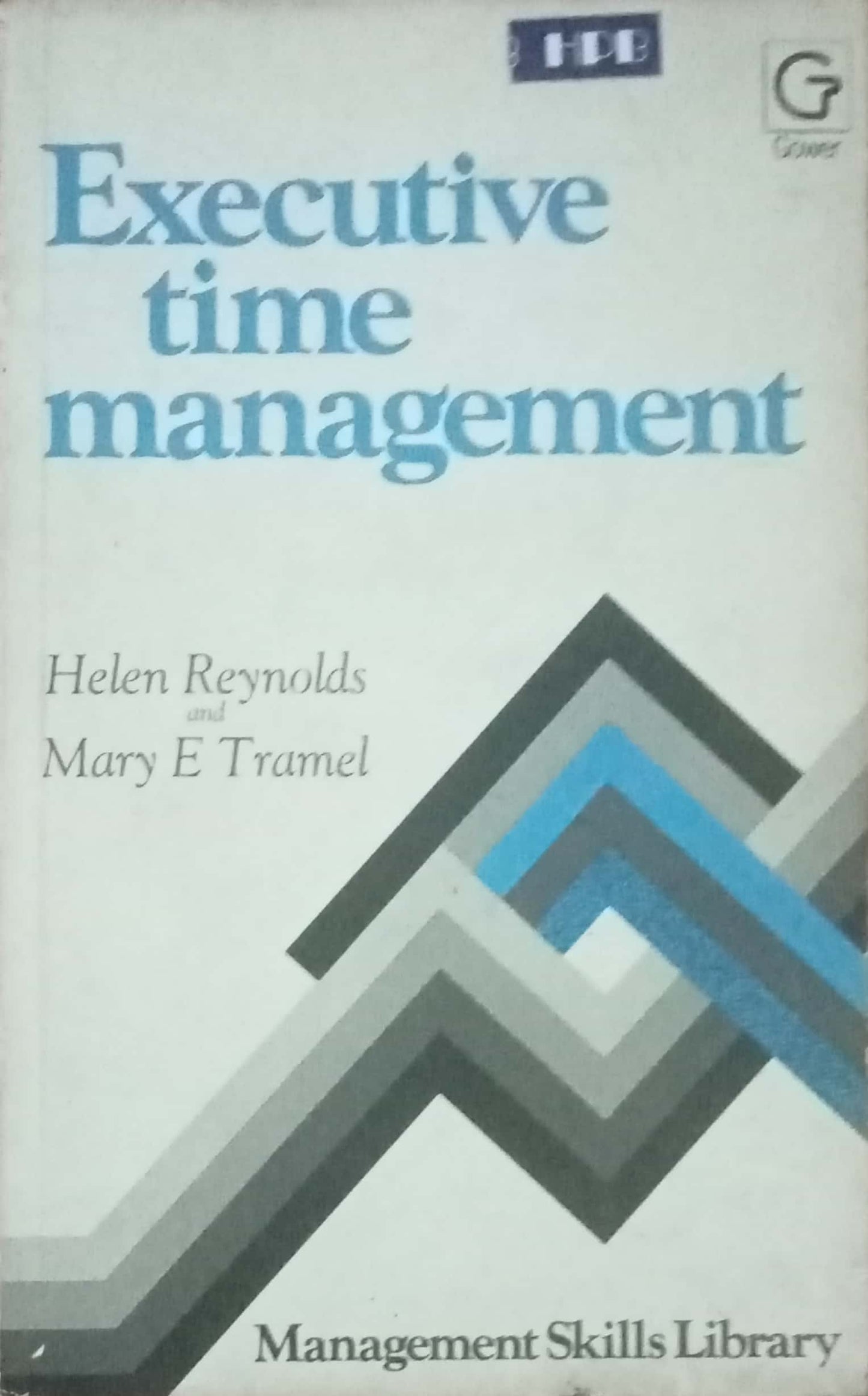 Executive Time Management by Helen Reynolds