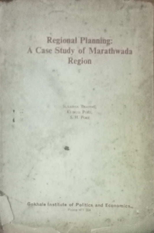 Regional Planning: A Case Study of Marathwada Region