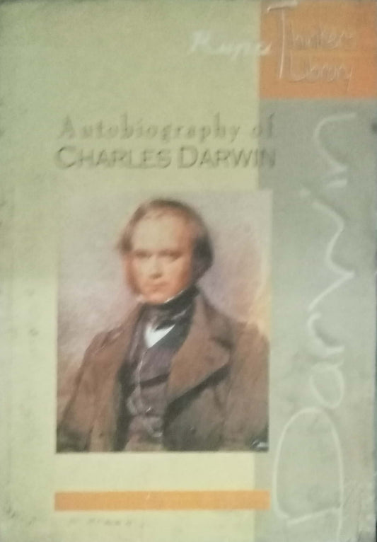 Autobiography Of Charles Darwin