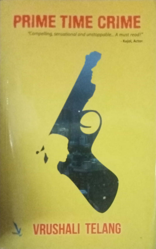 Prime Time Crime by Vrushali Telang