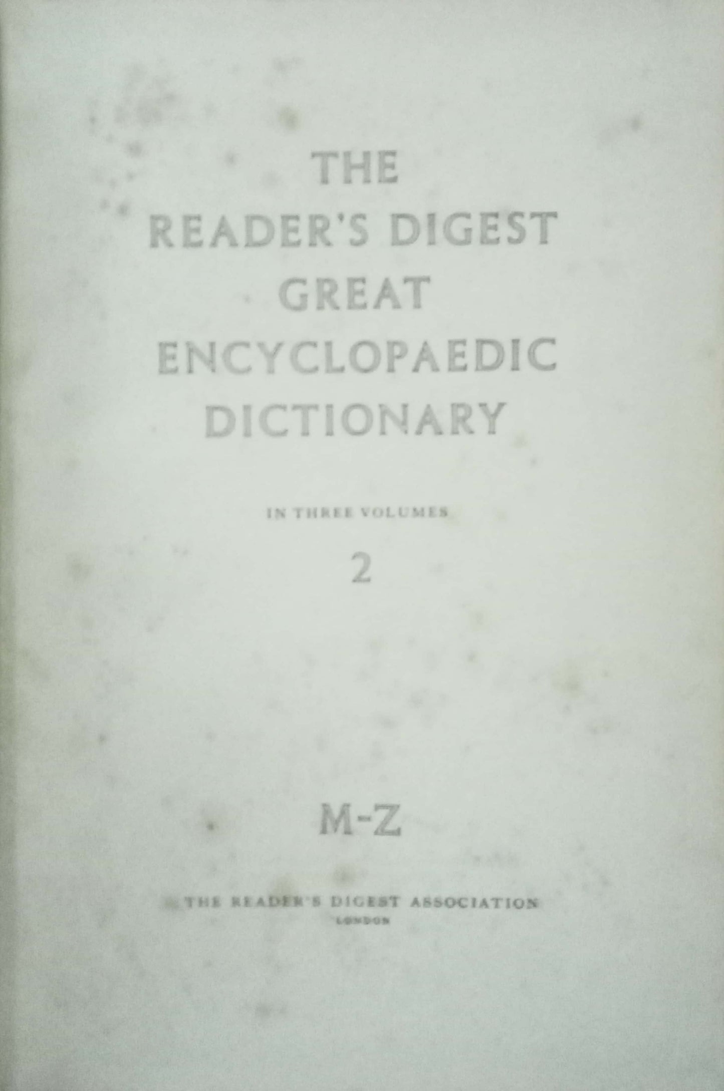 The Reader's Digest Great Encyclopaedic Dictionary 2