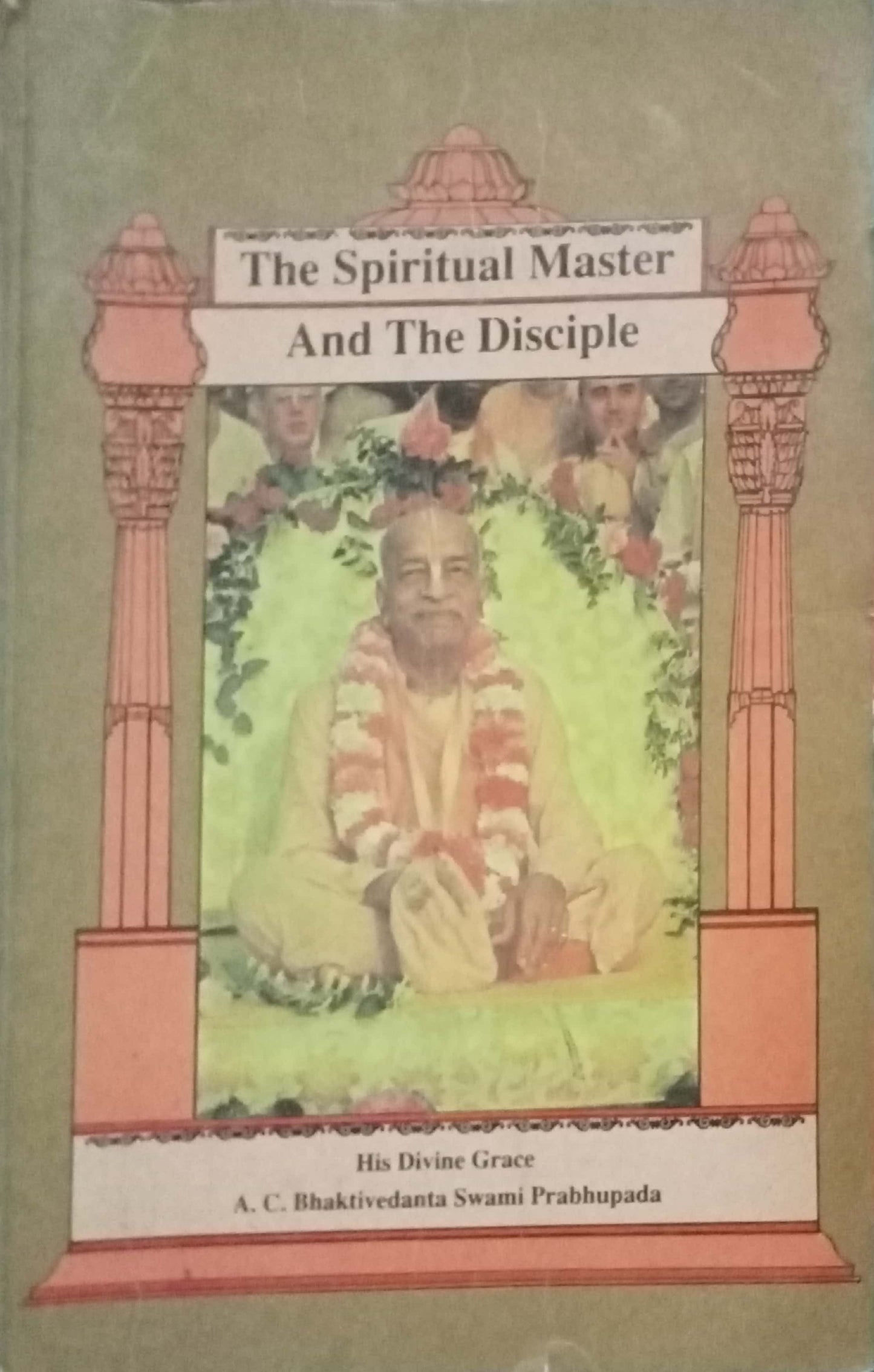 The Spiritual Master And The Disciple