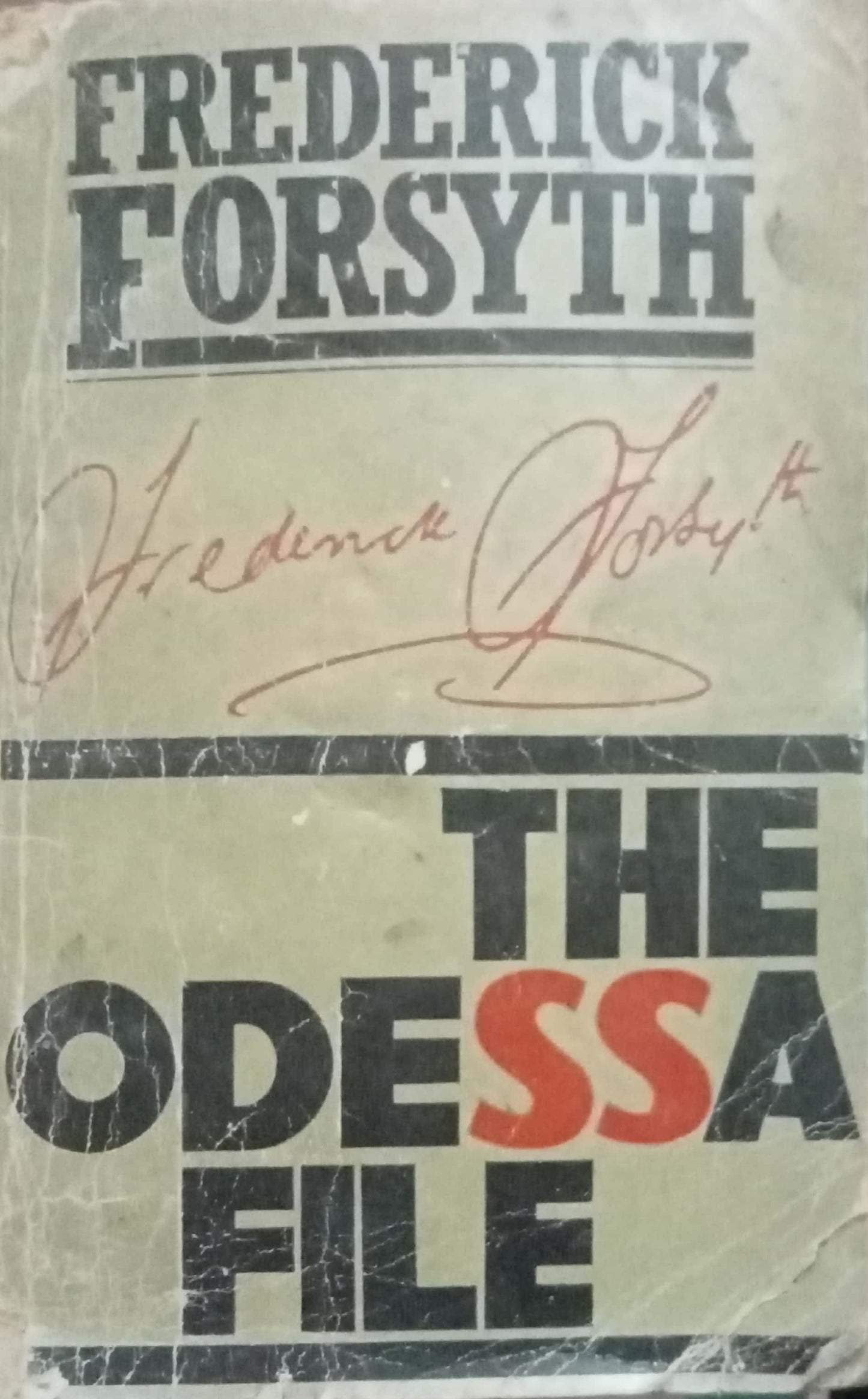 The Odessa File by Frederick Forsyth