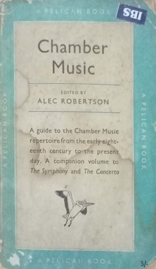 Chamber Music by Alec Robertson