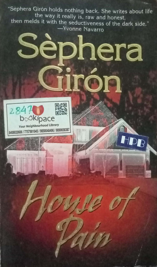House Of Pain by Sephera Giron