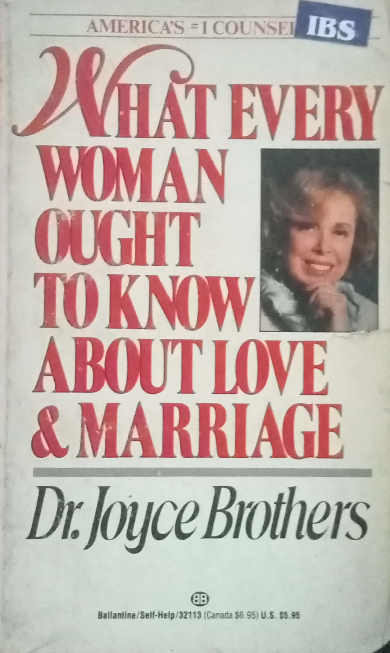 What Every Women Ought To Know About Love & Marriage by Dr. Joyce Brothers