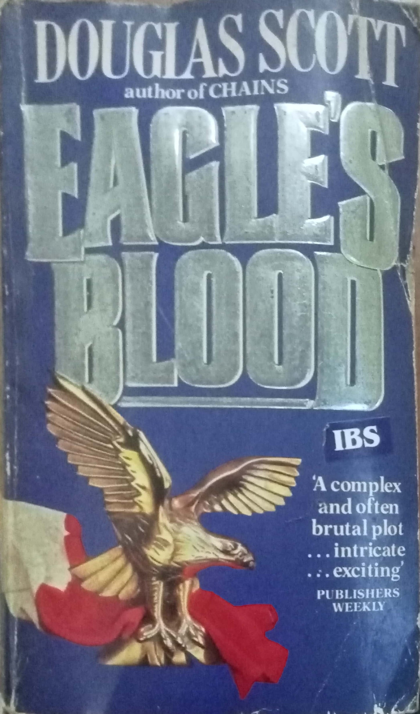 Eagles Blood by Douglas Scott