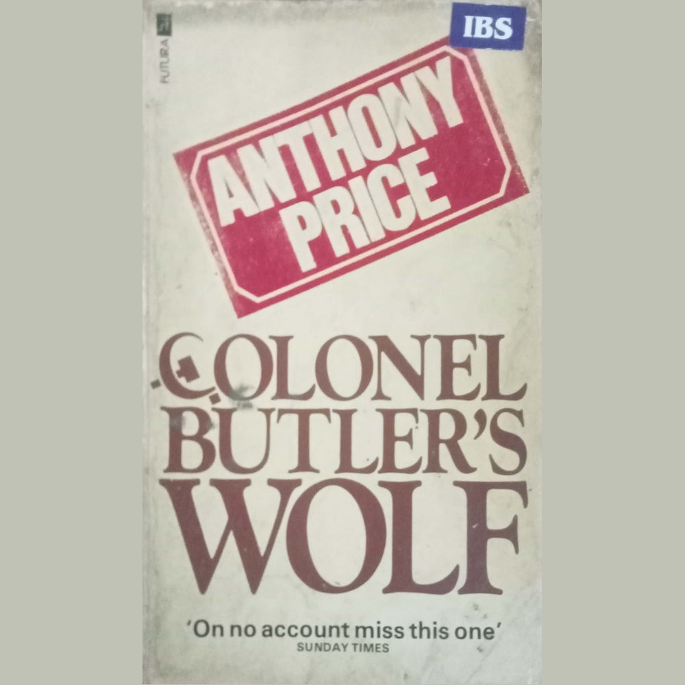 Colonel Butler's Wolf by Anthony Price