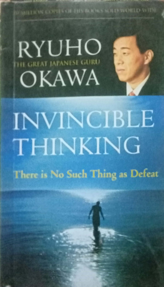 Invincible Thinking by Ryuho Okawa