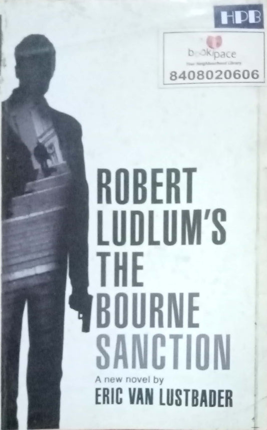 The Bourne Sanction by Eric Van Lustbader