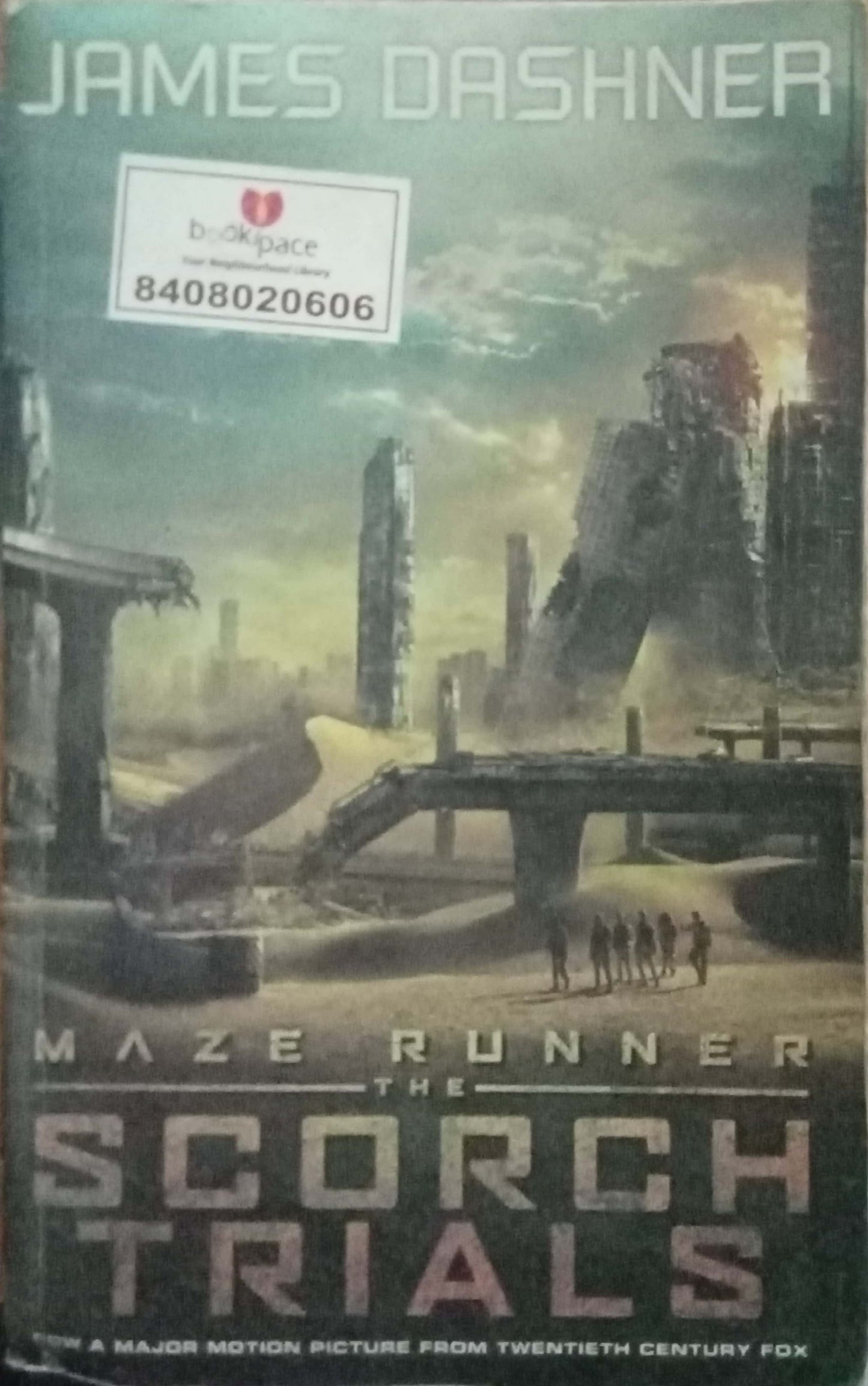 Maze Runner The Scorch Trials by Janes Dashner