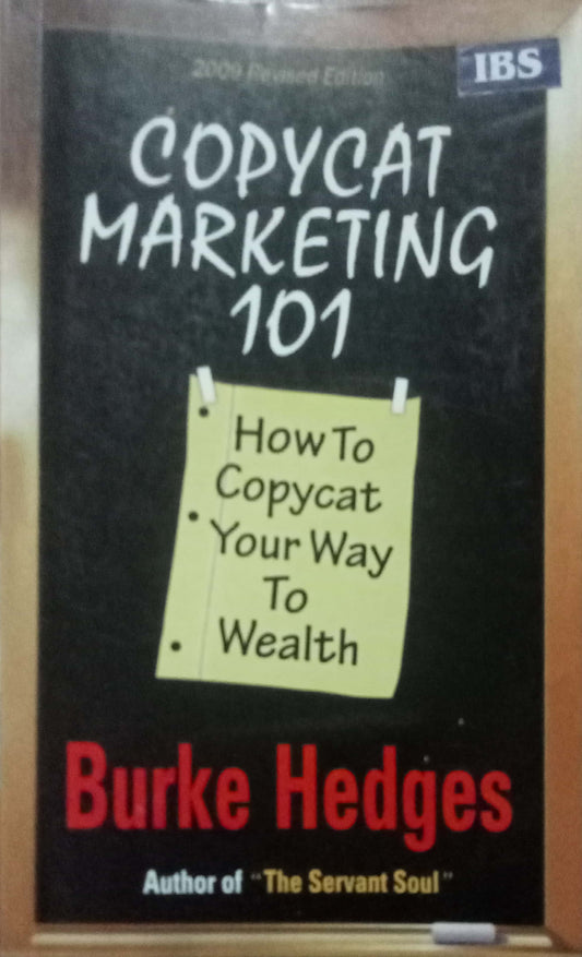 Copycat Marketing 101 by Burke Hedges