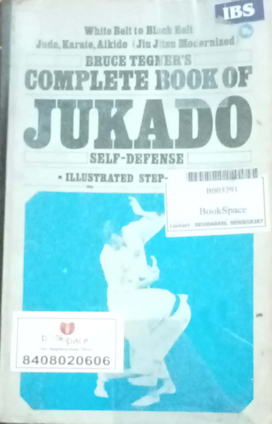 Complete Book Of Jukado by  Bruce Tegner