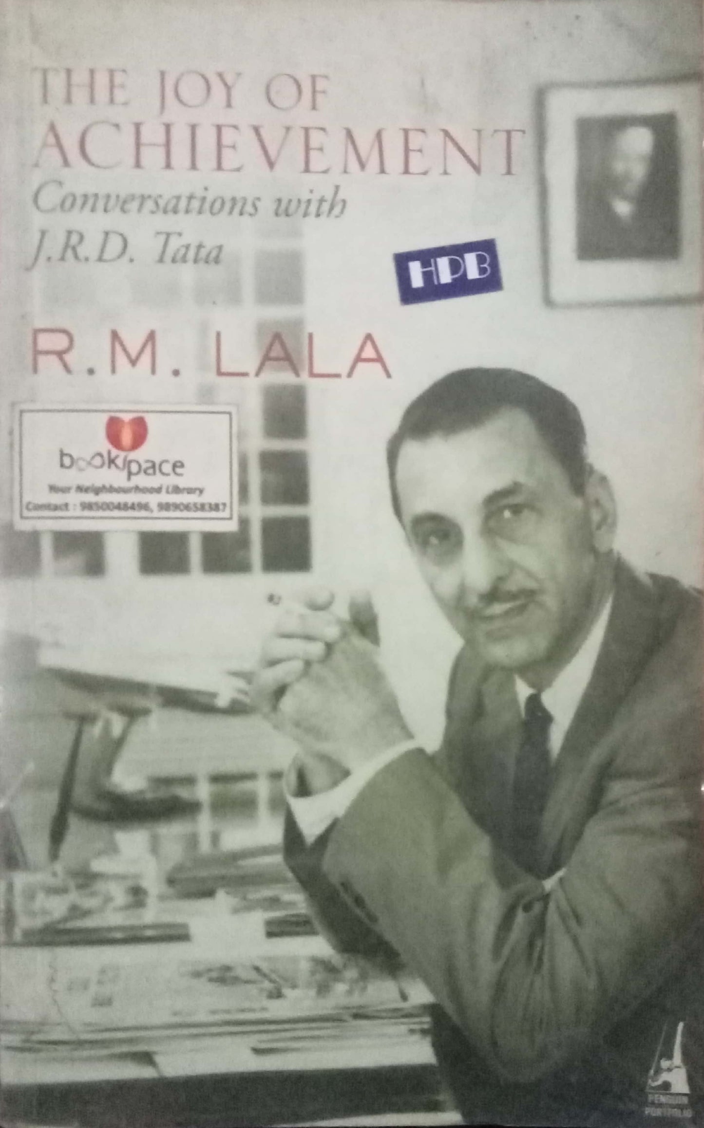 The Joy Of Achievement by R.M. Lala