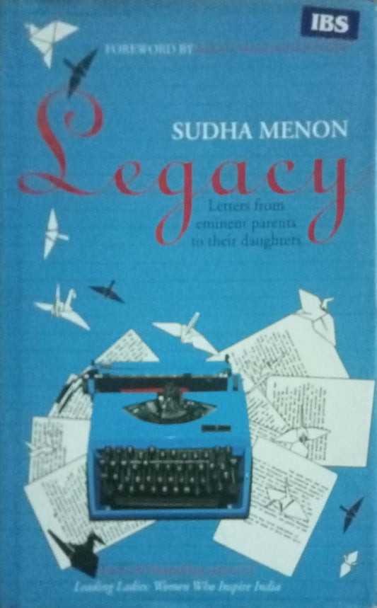 Legacy by Sudha Menon