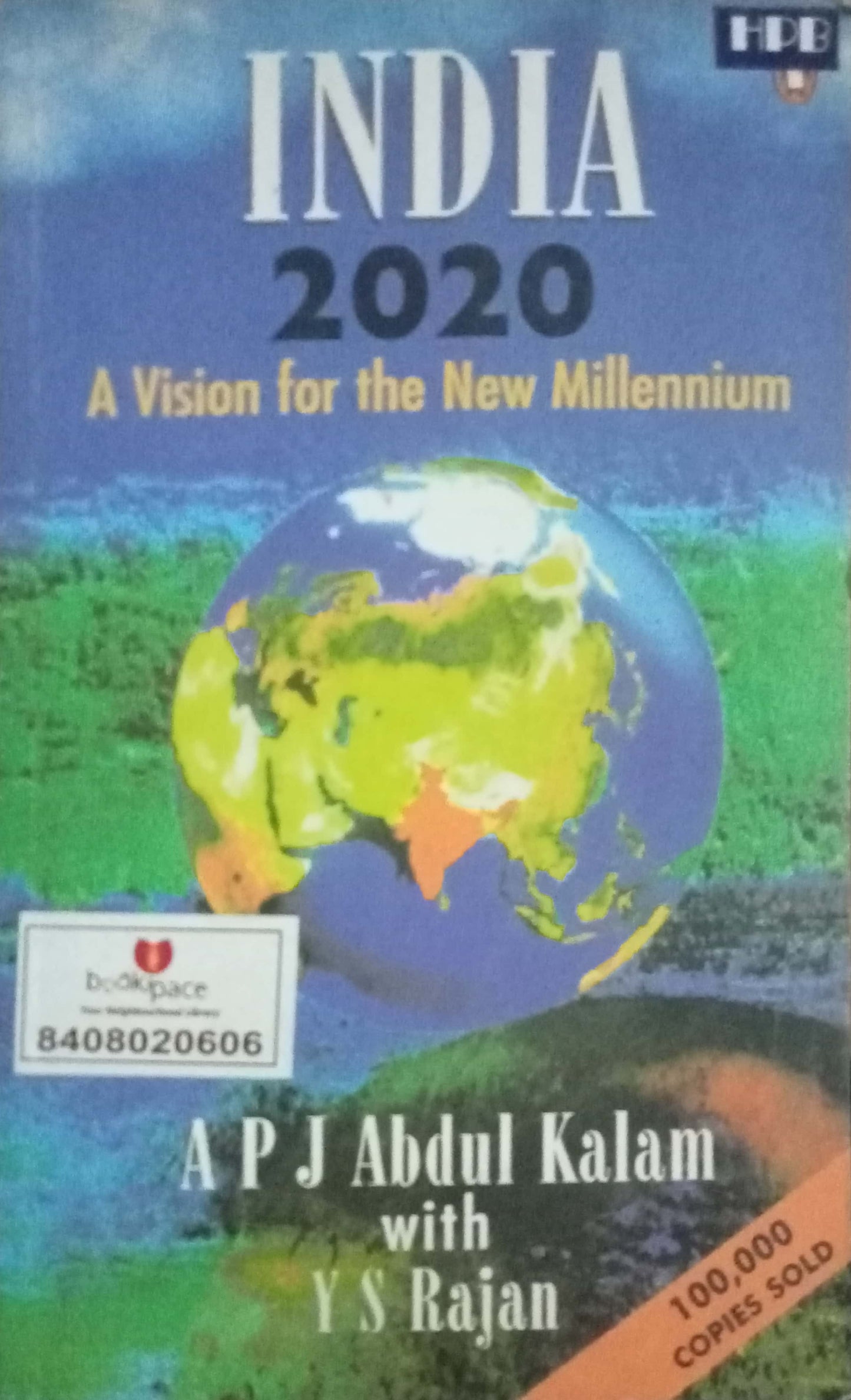 India 2020 A Cision For The New Millennium by A.P.J. Abdul Kalam