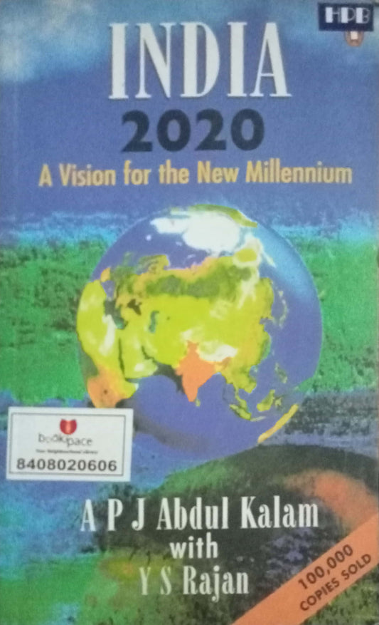 India 2020 A Cision For The New Millennium by A.P.J. Abdul Kalam