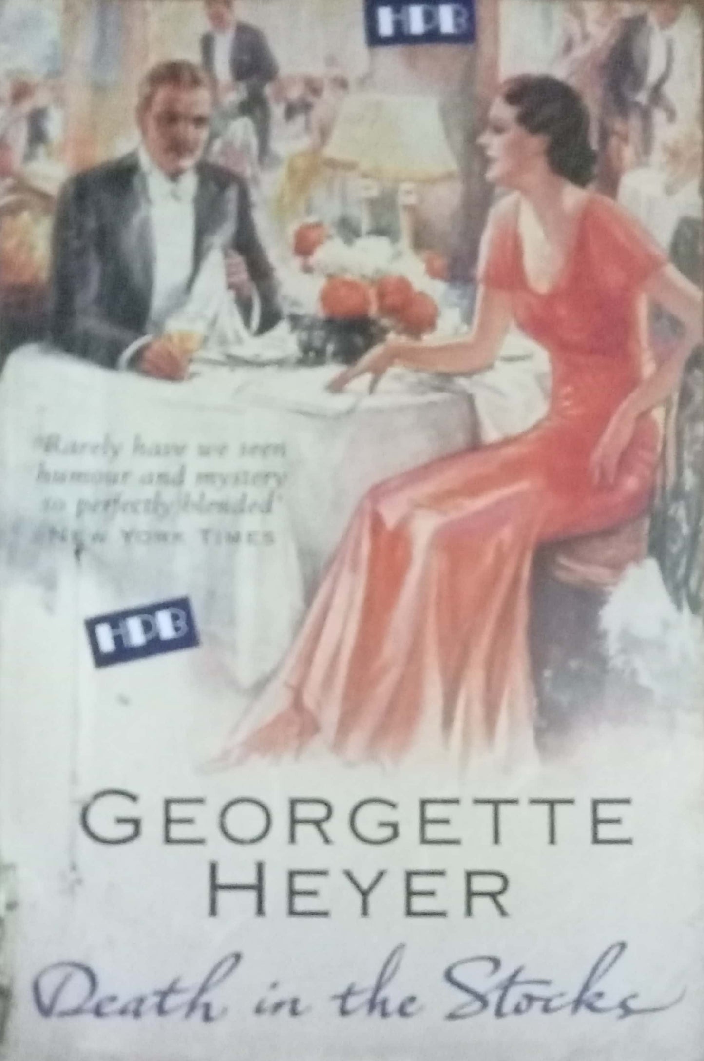 Death In The Stocks by Georgette Heyer