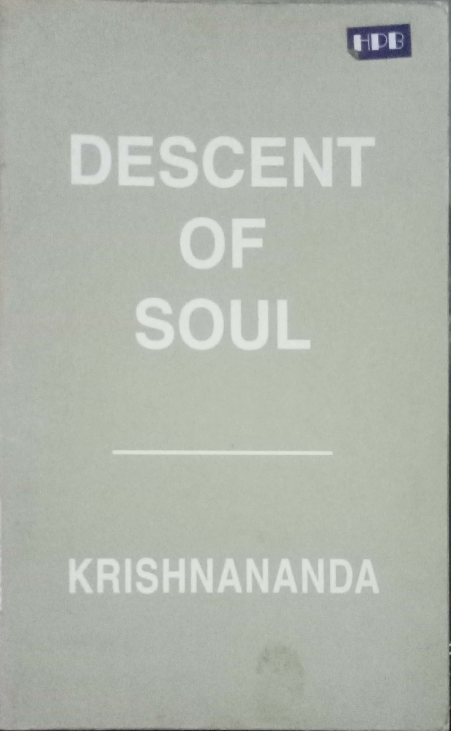 Descent Of Soul by Krishnananda