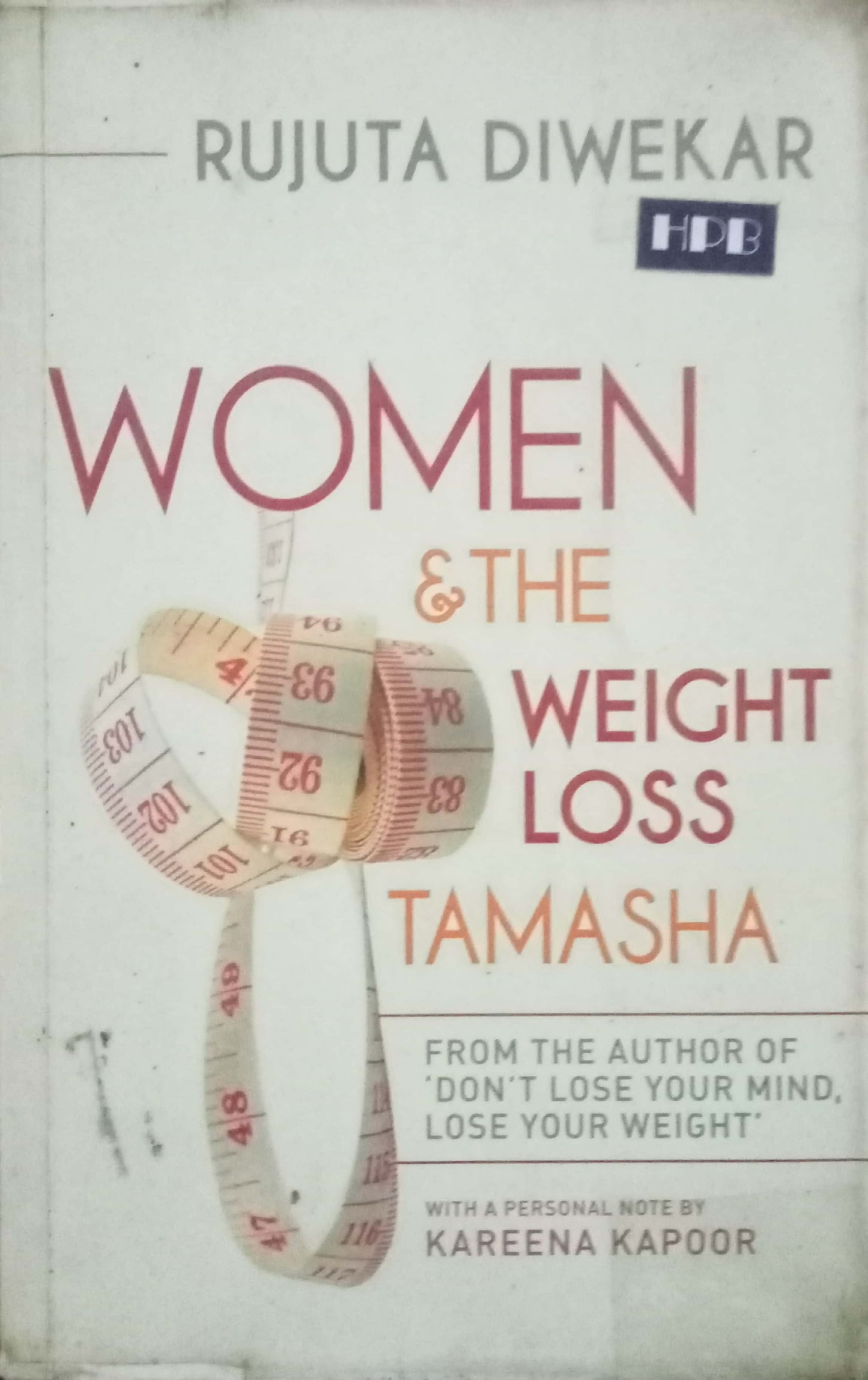 Women & Weight Loss Tamasha by Rujuta Diwekar