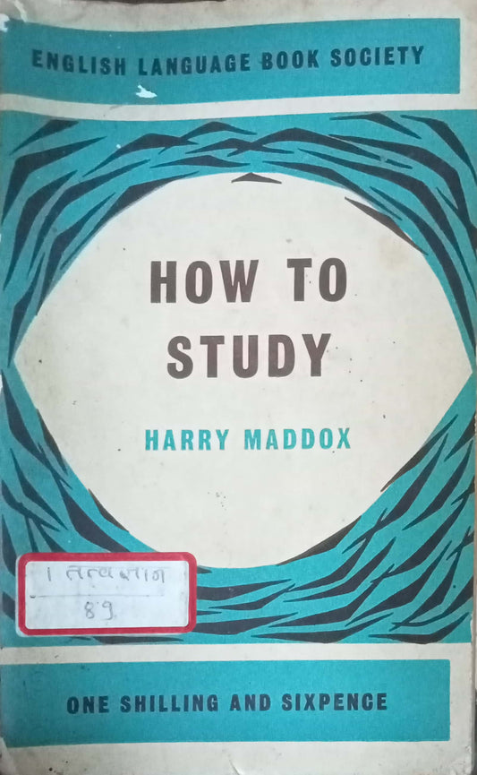 How To Study by Harry Maddox