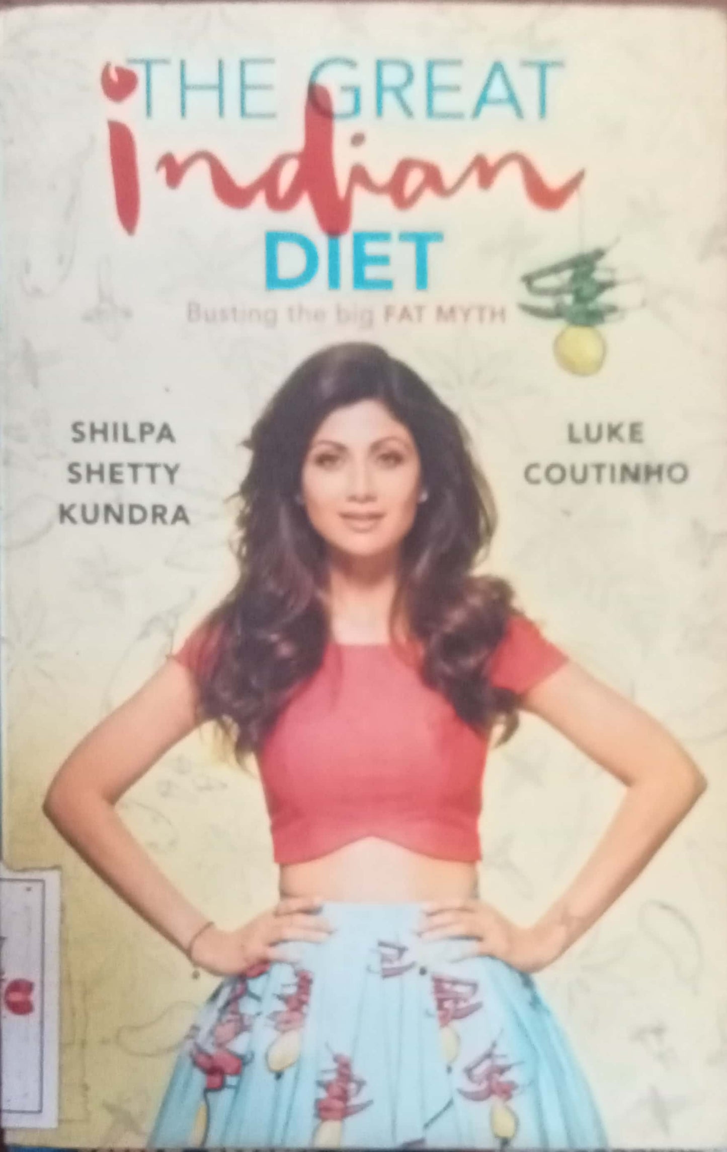 The Great Indian Diet by Shilpa Shetty