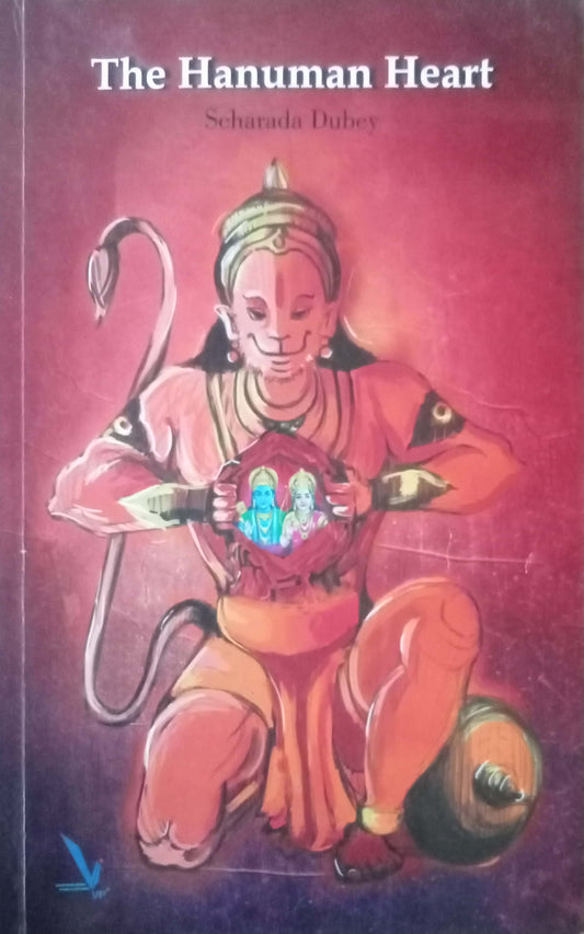 The Hanuman Heart by Scharada Dubey