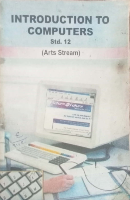 Introduction To Computer STD 12