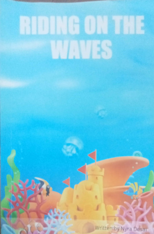 Riding On The Waves