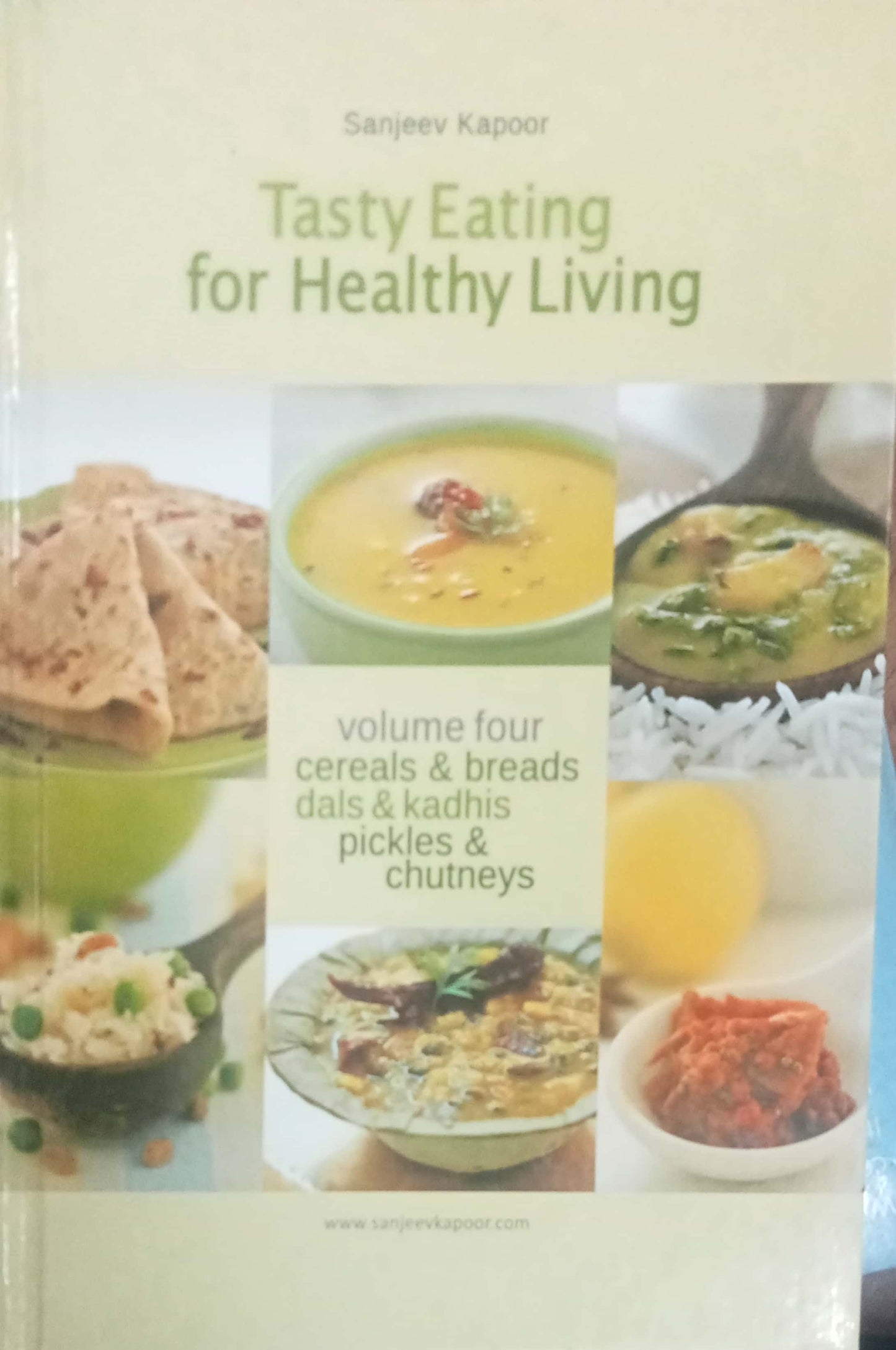 Tasty Eating For Healthy Living by Sanjeev Kapoor
