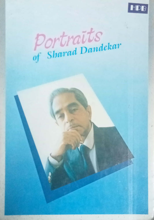 Portraits Of Sharad Dandekar