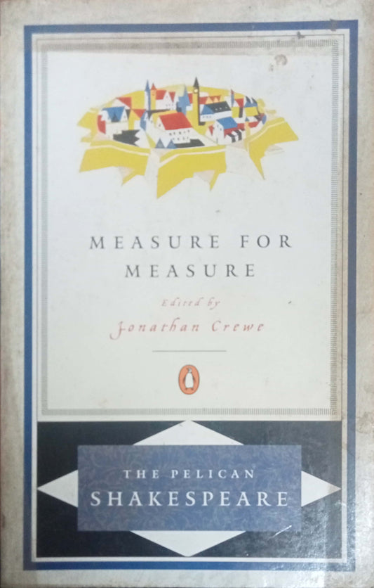 Measure For Measure by Jonathan Crewe