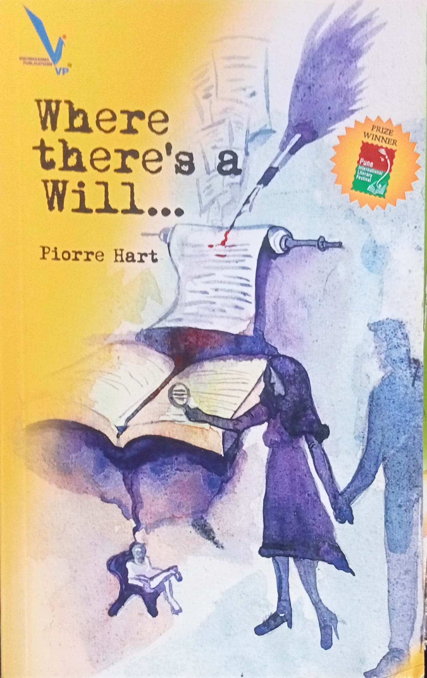 Where There's A Will... by Plorre Hart