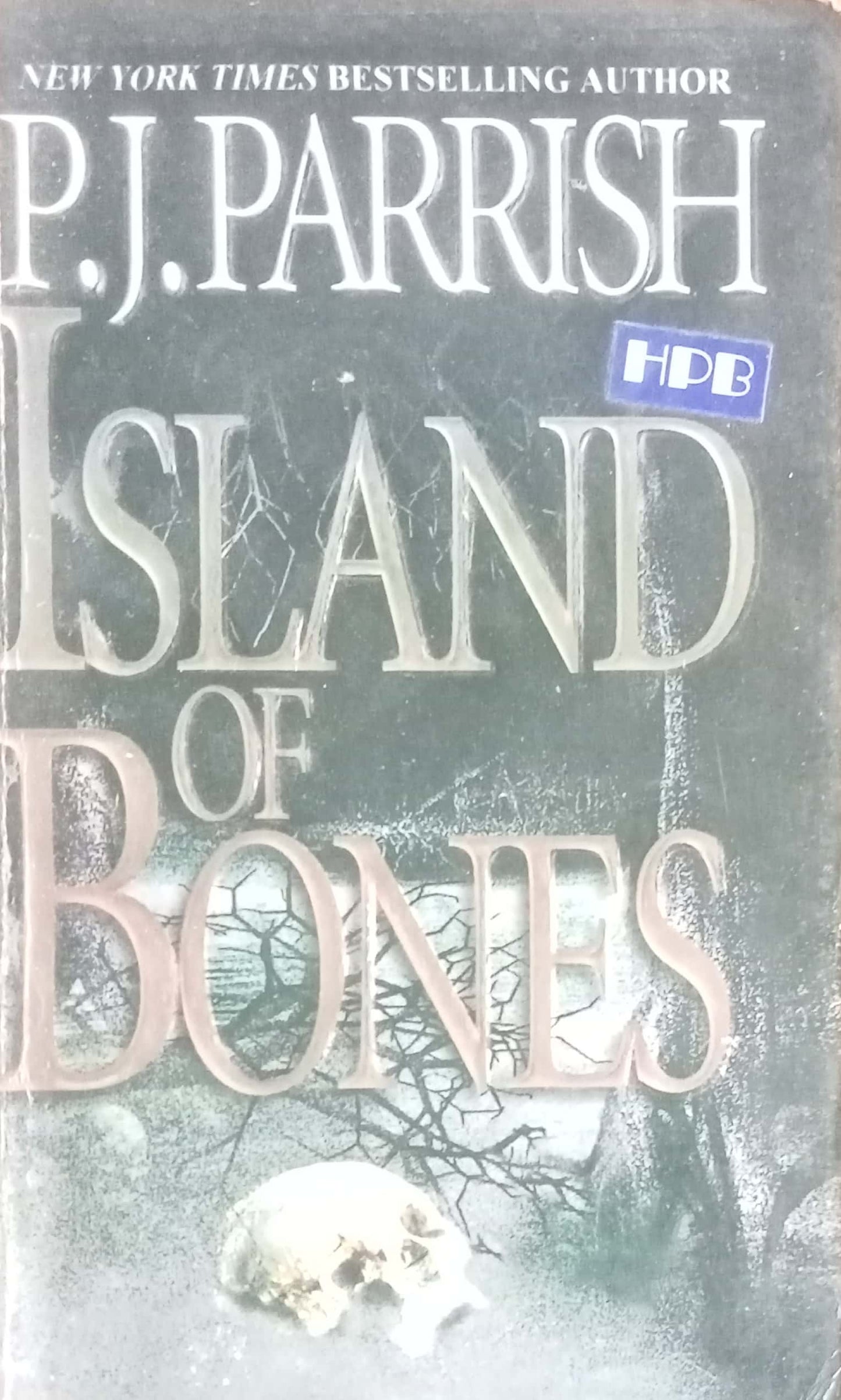 Island Of Bones by P.J. Parrish