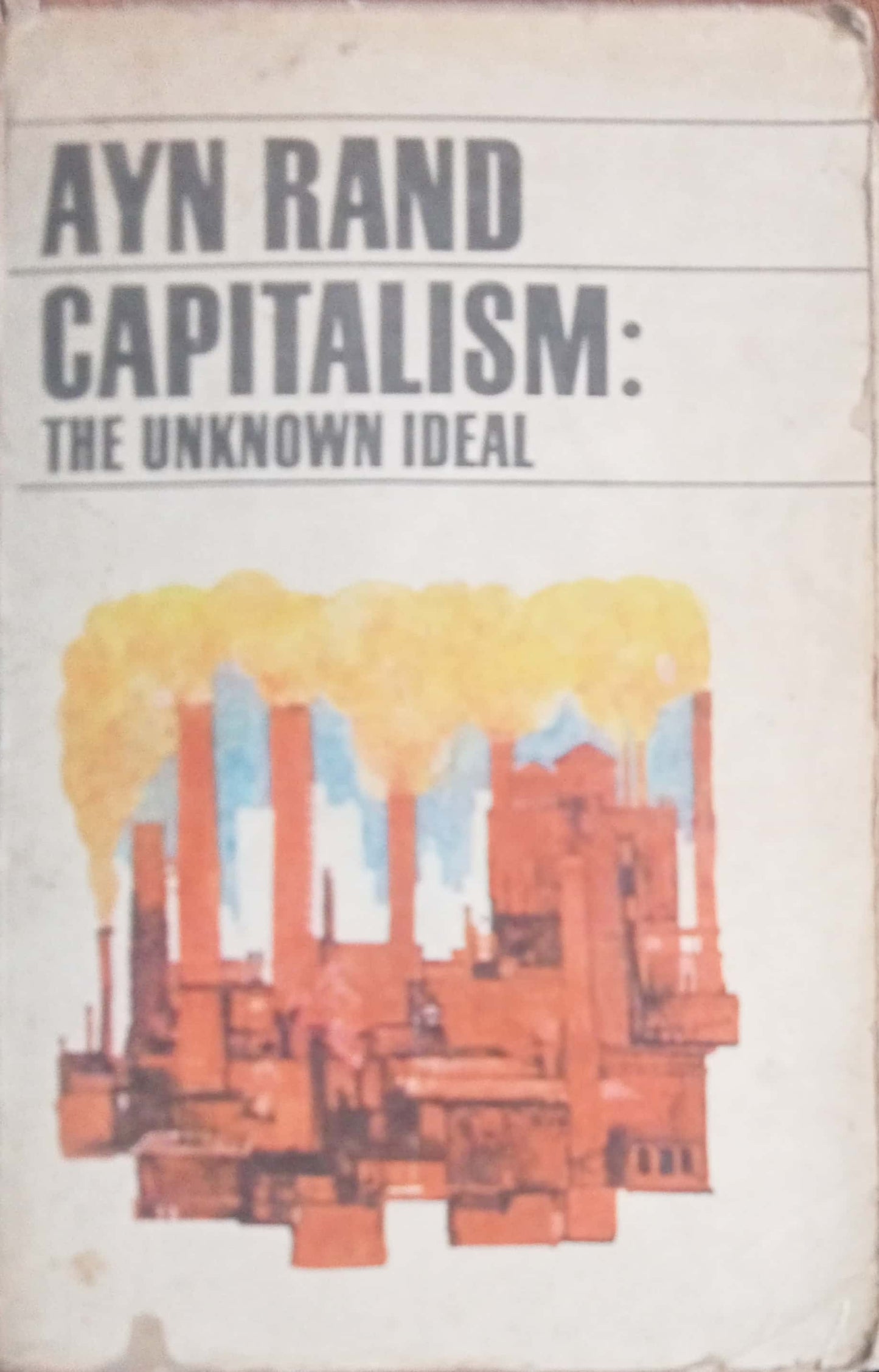 Capitalism The Unknow Ideal by Ayn Rand