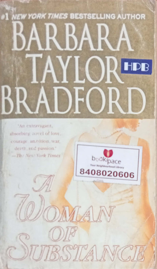 A Women Of Substance by Barbara Taylor Bradford
