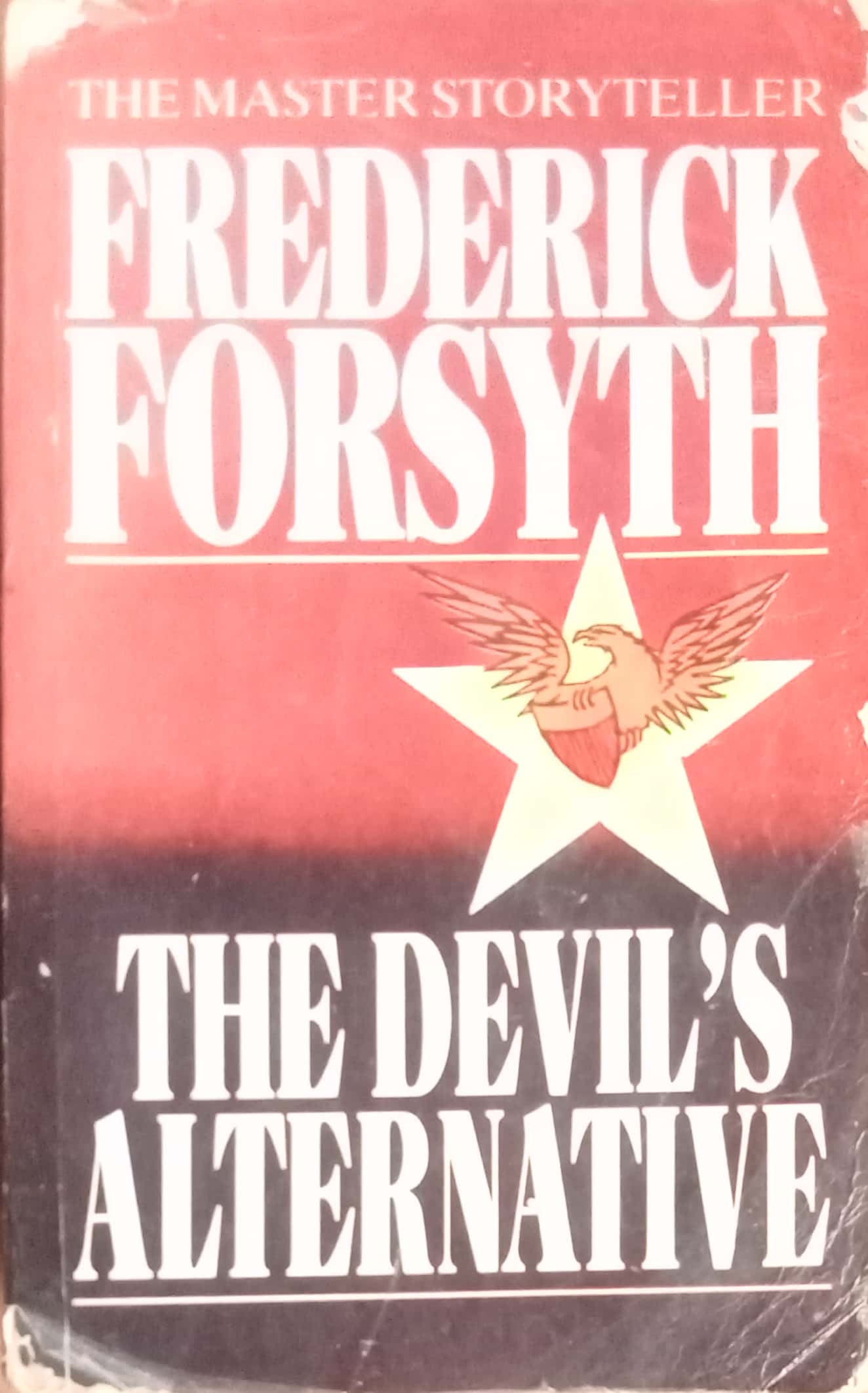 The Devil's Alternative by Frederick Forsyth
