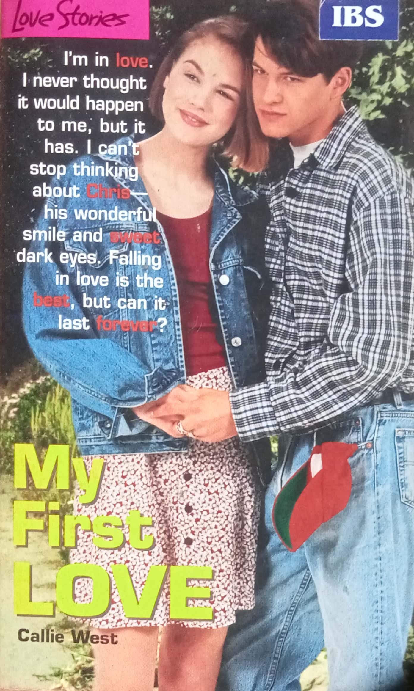 My First Love by Callie West