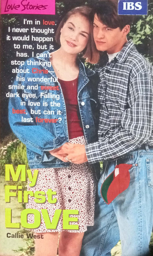 My First Love by Callie West
