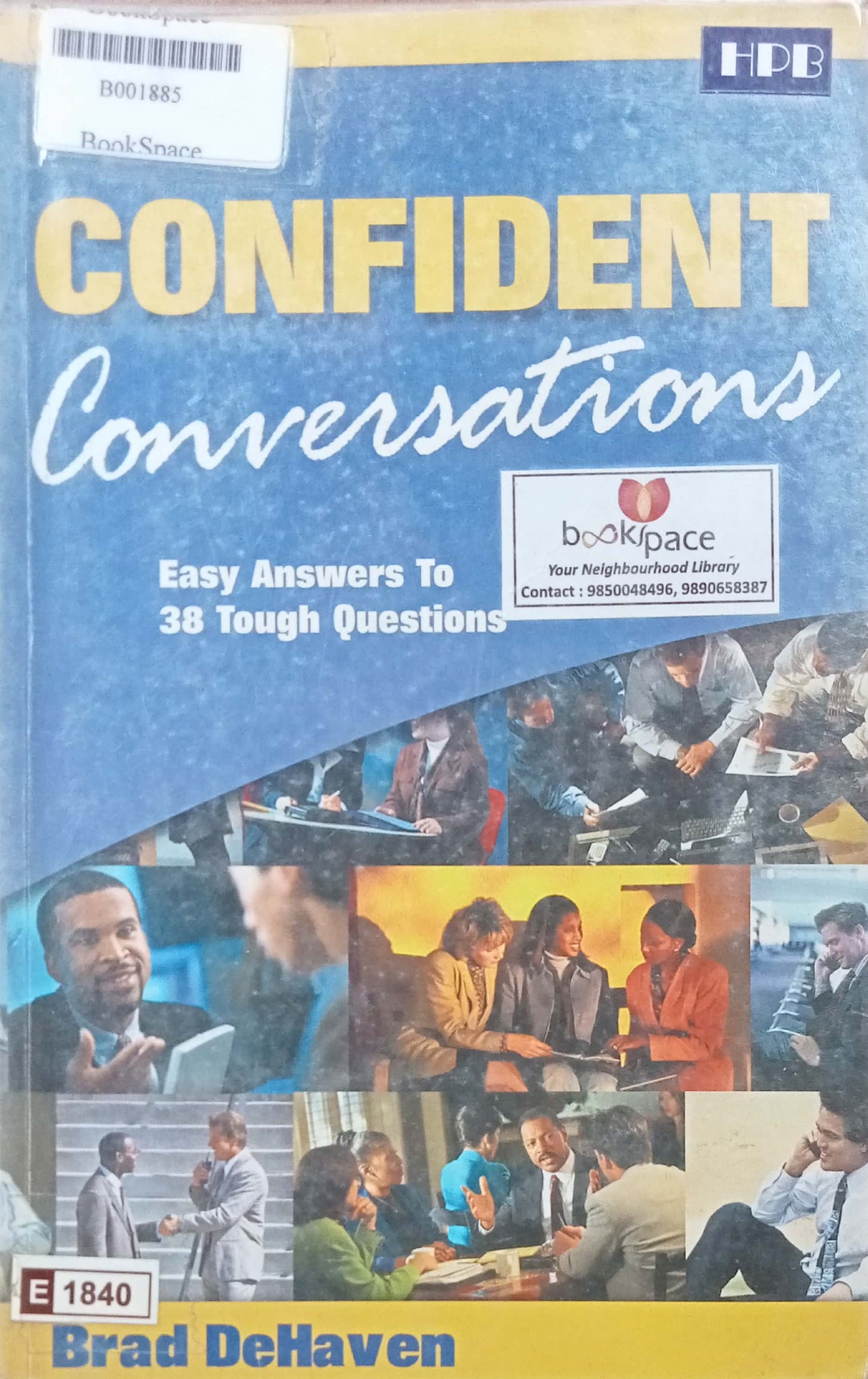 Confident Conversations by Brad DeHaven