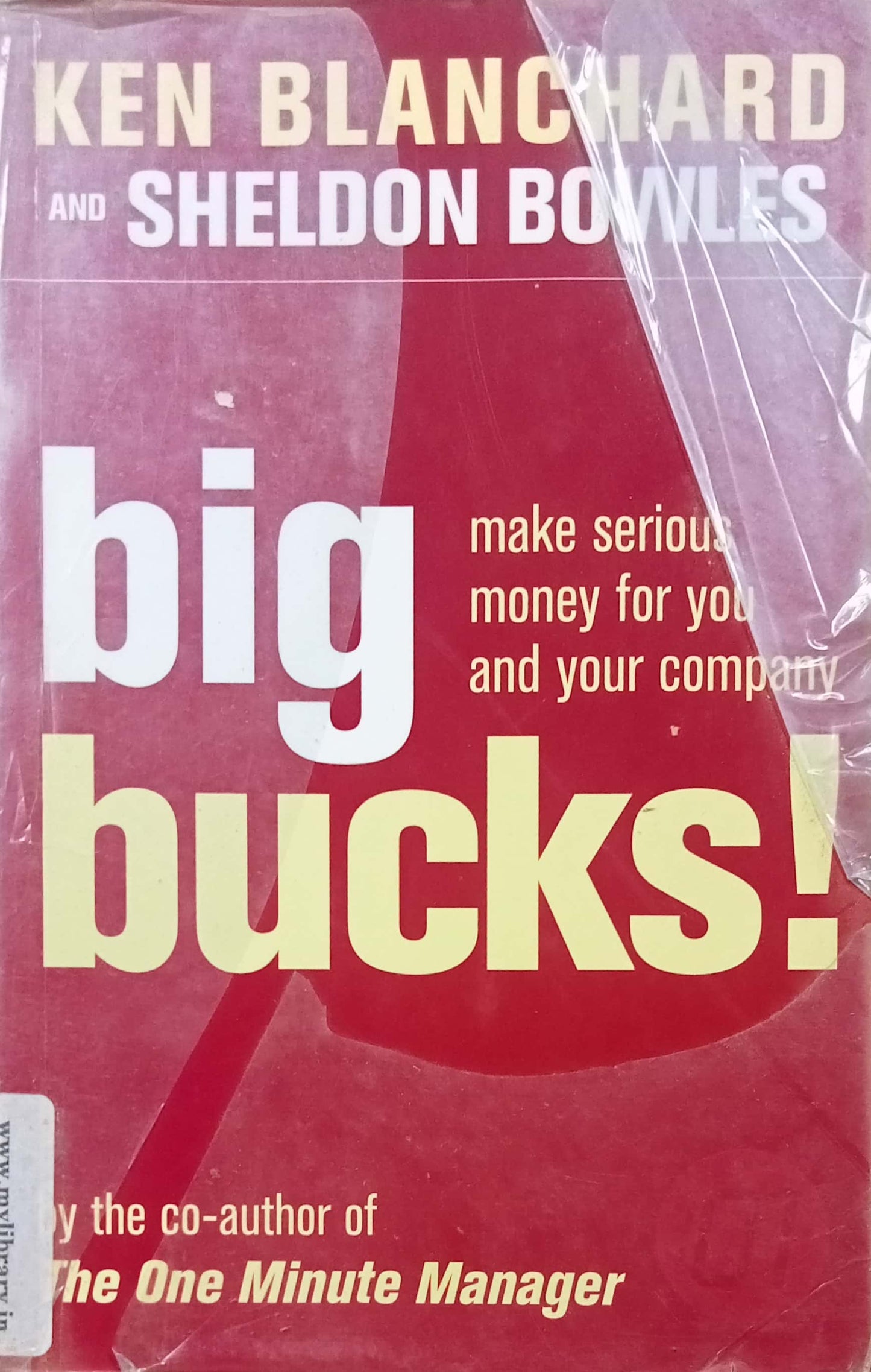 Big Bucks by Ken Blanchard