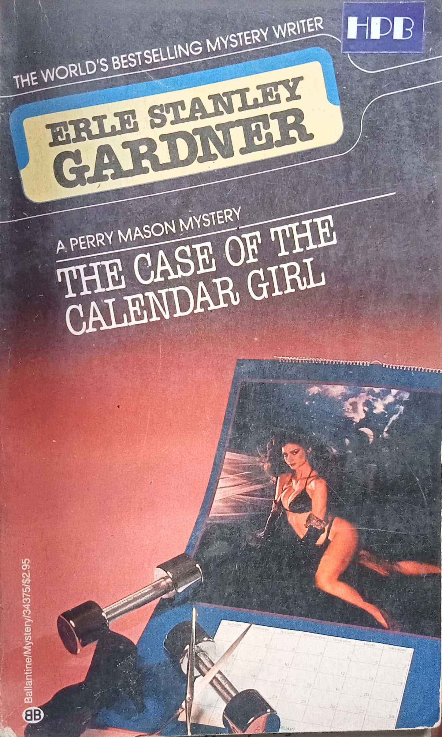 The Case Of The Calender Girl by Erle Stanley Gardner