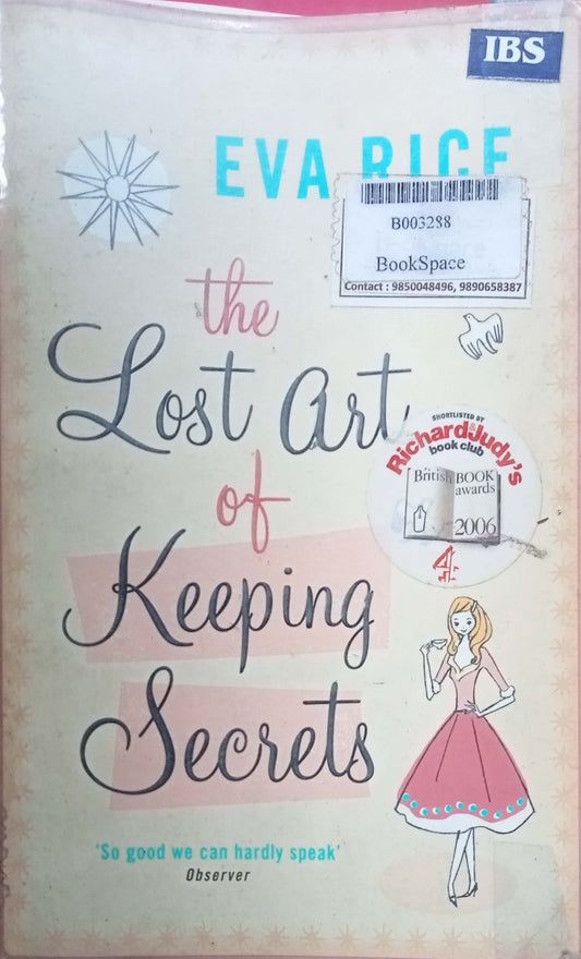 The Last Art Of Keeping Secrets by Eva Rice