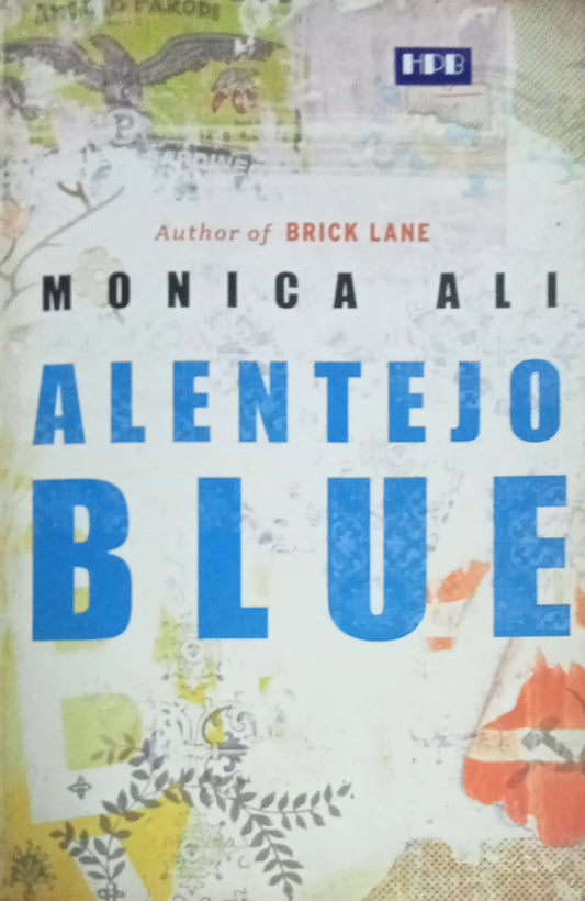 Alentejo Blue by Monica Ali